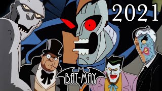 Bat-May 2021 Compilation