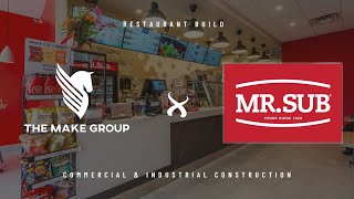 Mr. Sub Restaurant // Constructed by The Make Group