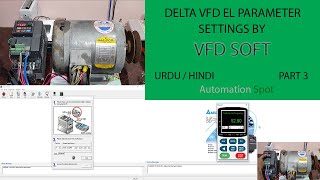 Delta Vfd Programming \u0026 Configuration | Delta Vfd Parameters Setting by Vfd Soft | Part 3