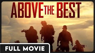 Above the Best (1080p) FULL MOVIE - Action, Documentary, Drama