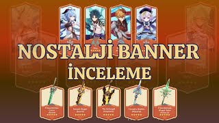 Nostalji Banner Hangisini Almalı? - Genshin Impact Türkçe Rehber