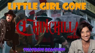 Chinchilla - Little Girl Gone Reaction #ThatRoni