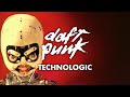 Daft Punk - Technologic