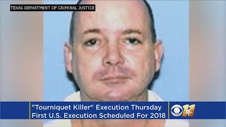 'Tourniquet Killer' Set To Be Executed In Texas