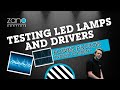 Zano Controls - Testing LED Lamps and Drivers