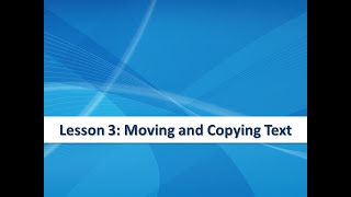 Moving and Copying text WEEK 1