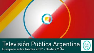 Televisión Pública Argentina - Bumpers entre tandas 2019