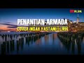 PENANTIAN - ARMADA | LIVE COVER INDAH YASTAMI | LIRIK