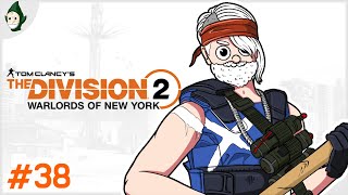 EP. 38 대규모 확장팩! [뉴욕의 지배자들]  | 더 디비전 2 // Tom Clancy's The Division 2: Warlords of New York