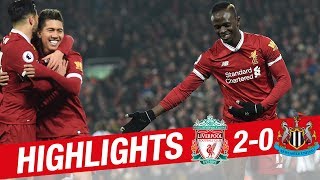 HIGHLIGHTS: Liverpool 2-0 Newcastle | Mane finishes wonderful team move