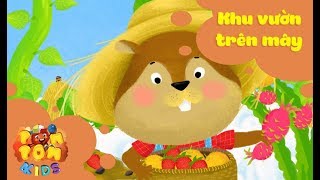 Nhạc thiếu nhi cho bé | KHU VƯỜN TRÊN MÂY | Nhạc thiếu nhi vui nhộn cho bé | POMPOM4kids