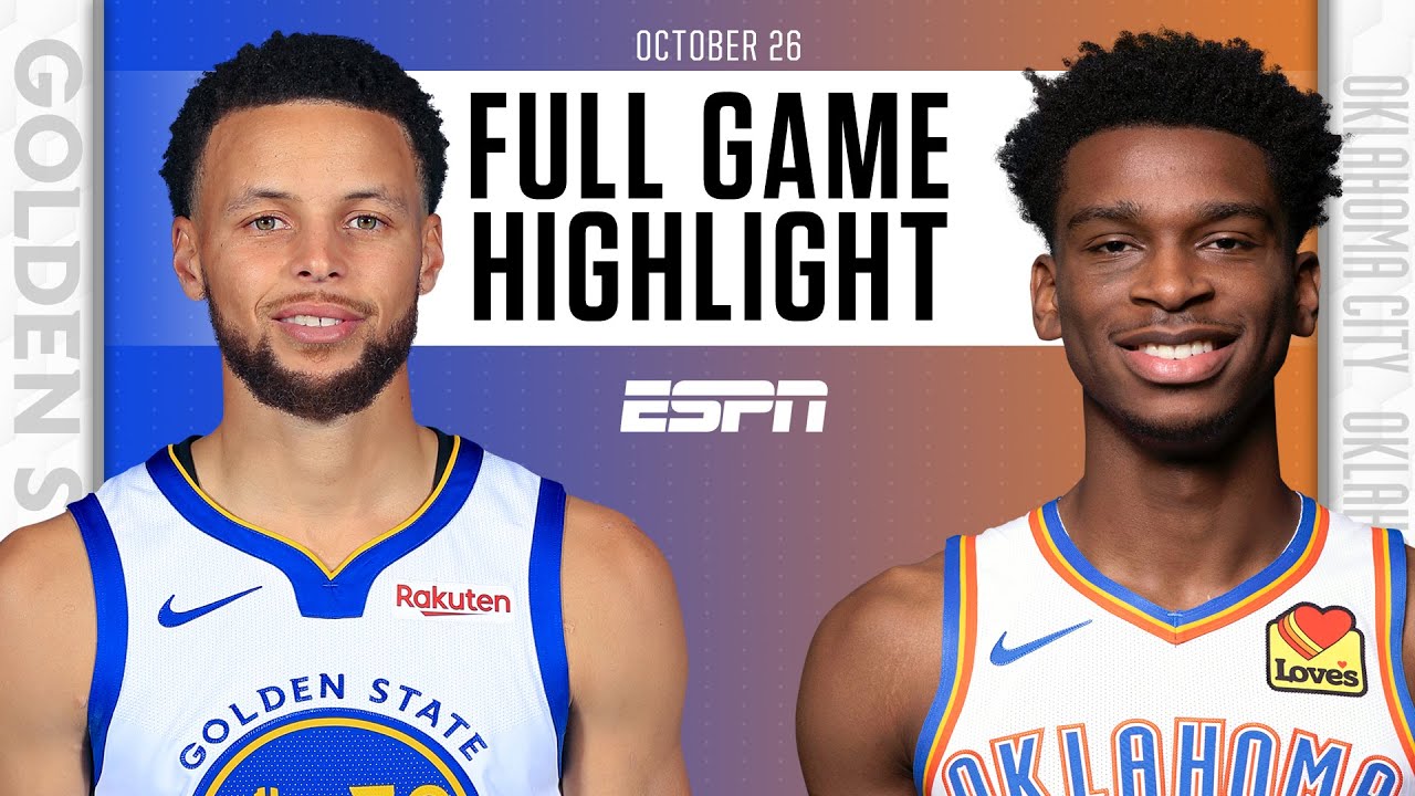 Golden State Warriors At Oklahoma City Thunder | Full Game Highlights ...