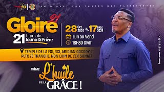 GLOIRE 21 | 1ER CULTE D'ADORATION - 10 NOVEMBRE 2024 / TEMPLE DE LA FOI