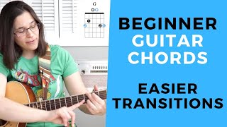 BEGINNER Guitar Chords To Learn - EASIER Transition for C, G, Em & D Chords