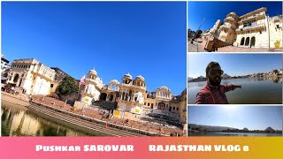 Pushkar Sarovar (Lake) | Wanderlust - H | Rajasthan Trip| December 2020 | Vlog-8 | Himanshu Sharma