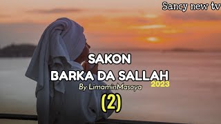 SAKON BARKA DA SALLAH 2023 (2) by LimaminMasoya