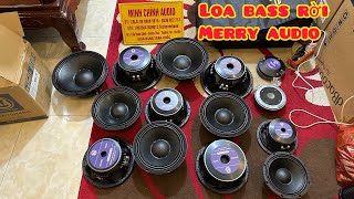 [HOT] Giảm Giá Mạnh Tay, Lô Loa Bass 20, 25, 30, Hàng Chính Hãng MERRY AUDIO, Zalo 0988885815