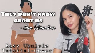 They don't know about us - Easy Ukulele Tutorial (With Lyrics, Chords & Strumming)