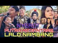 LALO NAMBANG PUTRA MEGANTARA, NYONGKOLAN DI NYEROT.