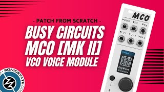 ALM Busy Circuits MCO in VCV Rack Patch From Scratch with MATTHS