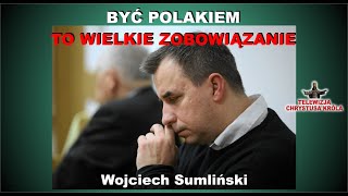 Wojciech Sumliński: INTRONIZACJA TO DZIEJOWA KONIECZNOŚĆ.