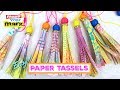 Colorful Paper Tassels