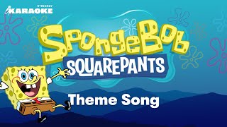Spongebob Squarepants - Theme Song | KARAOKE WITH LYRICS