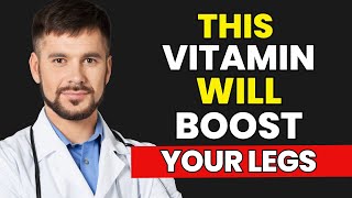 Seniors : Top 7 Vitamins to Strengthen Your Legs and Prevent Cramps | Senior Health Tips