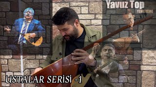 Ustalar Serisi - 1