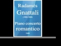 radamés gnattali 1906 1988 piano concerto romantico 1949