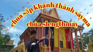 វត្ត ស្លែង ថ្មី Chùa Sleng Thmay Khánh Thành Mùng 1-2-3 Tết