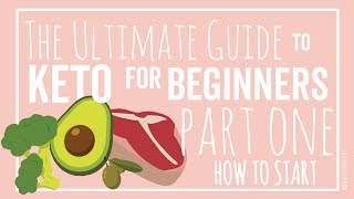 How to Start Keto - The Ultimate Guide!
