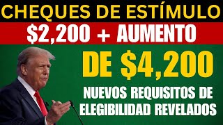 ¡Atención! Actualización: Cheque de Estímulo de $2,200 + Aumento de $4,200: IRS