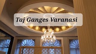 Taj Ganges, Varanasi Hotel