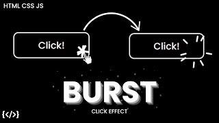 Burst Click Effect using HTML CSS JS | Button Click Animation
