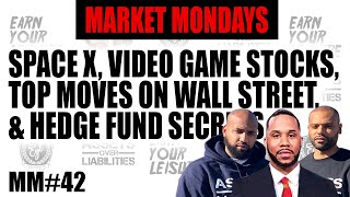 Space X, Video Game Stocks, Top Moves on Wall Street, & Hedge Fund Secrets