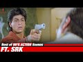 Best of 90's Action ft. Shah Rukh Khan | #RamJaane, #Chamatkar, Anjaam #SRK
