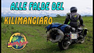 TANZANIA in Moto, alle FALDE del KILIMANGIARO