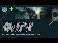 DERECHO PENAL II 12 SEPTIEMBRE 2023 Dr José Francisco Mata Vela cuarto semestre Universidad San Carl