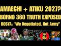 BREAKING Amaechi Atiku's VP After Abuja Meeting BOSYA Exposes Borno 360 Release Truth LIVE