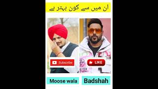 Sidhu moose wala Vs Badshah | 🔥 |  who is better?