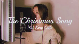 The Christmas Song / Nat King Cole ( covered by manami )