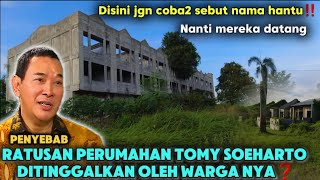 RATUSAN RUMAH TOMMY SOEHARTO 25 TAHUN TERBENGKALAI BAGAIKAN KOTA HANTU‼️