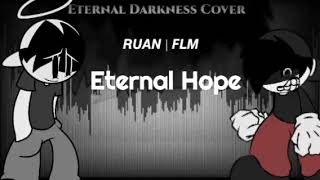 Eternal Hope | Eternal Darkness ( Cover ) #fridayofoblivionoficial #fridaynightfunkin