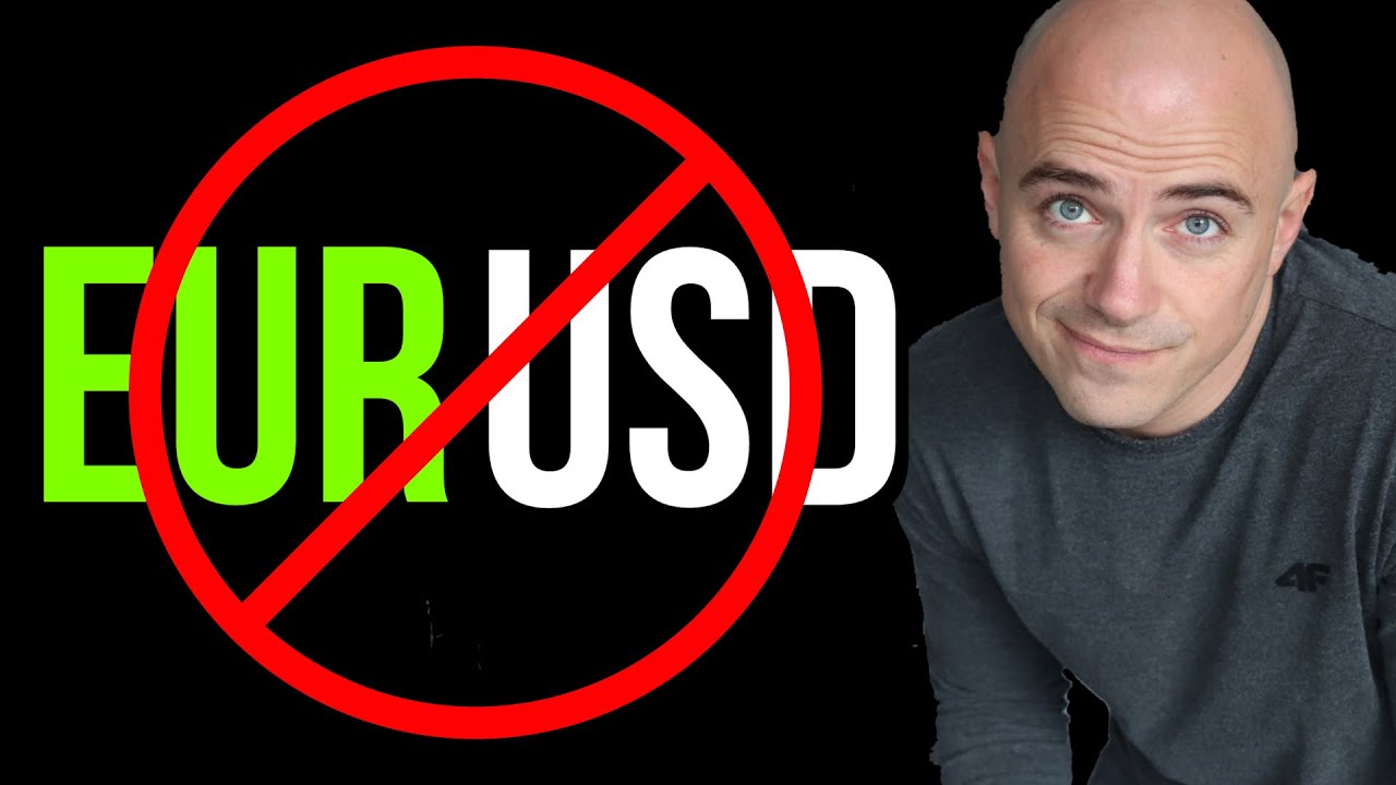 Why I Don T Trade Eurusd Youtube
