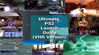 The Ultimate PS2 Launch Guide VHS Version Remastered | 4K/60 Aspect ratio fixed |