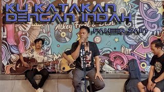 Live Alkey fnd Cover _ Ku Katakan Dengan Indah