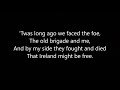 The Boys Of The Old Brigade | Lyrics Video