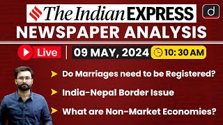 LIVE Newspaper Analysis | The Indian Express | 09 MAY 2024 | Drishti IAS English
