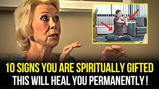 Louise Hay - 10 Signs You Will Heal Permanently With This Spiritual Gift